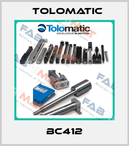 BC412 Tolomatic