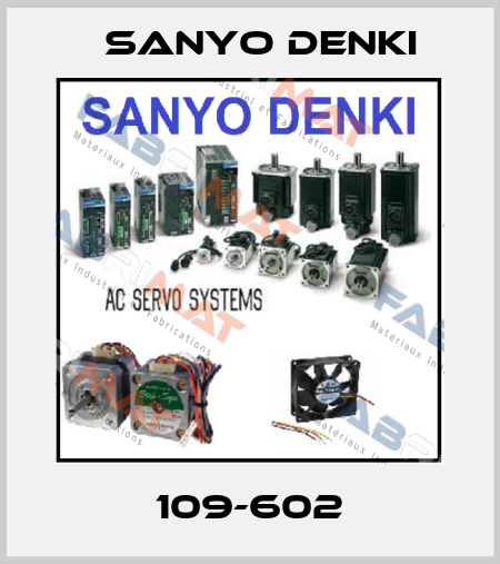 109-602 Sanyo Denki