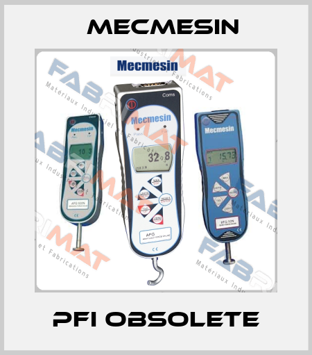 PFI obsolete Mecmesin