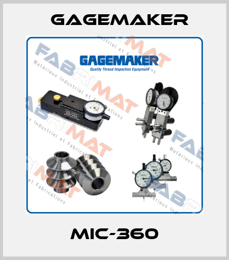 MIC-360 Gagemaker
