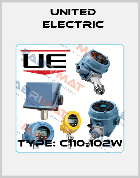 Type: C110-102W United Electric