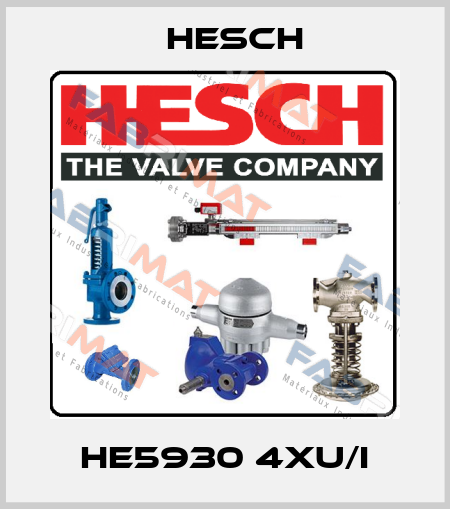 HE5930 4xU/I Hesch