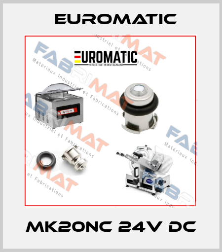 Mk20NC 24V DC Euromatic