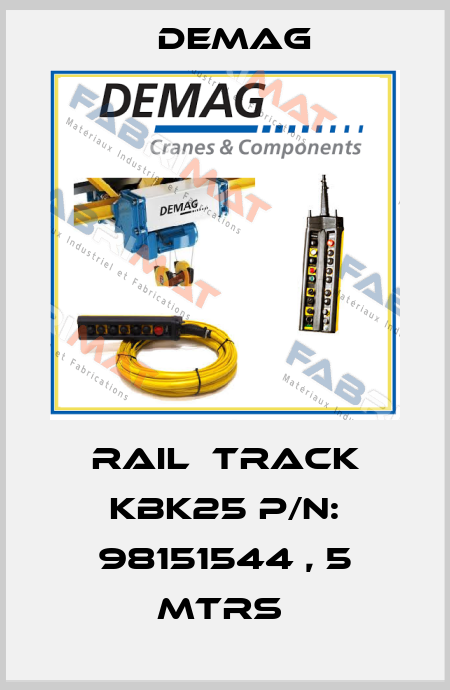 RAIL  TRACK KBK25 P/N: 98151544 , 5 MTRS  Demag