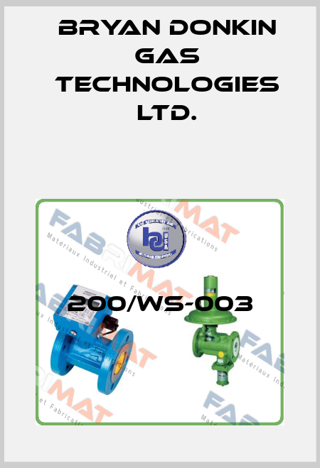 200/WS-003 Bryan Donkin Gas Technologies Ltd.