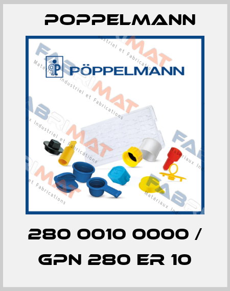 280 0010 0000 / GPN 280 ER 10 Poppelmann