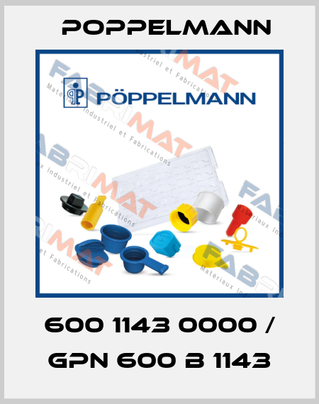 600 1143 0000 / GPN 600 B 1143 Poppelmann
