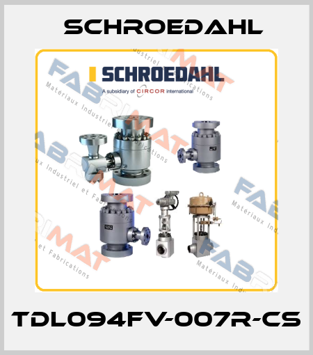 TDL094FV-007R-CS Schroedahl