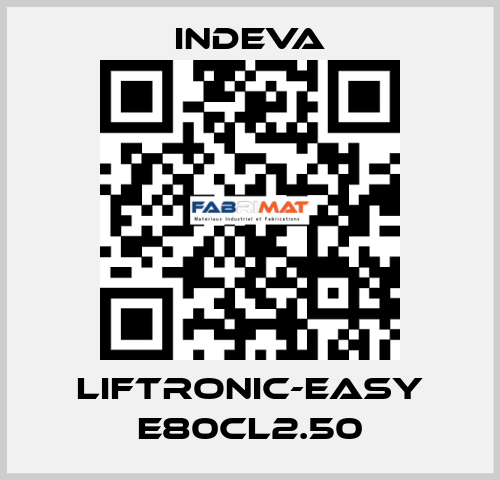 LIFTRONIC-EASY E80CL2.50 INDEVA
