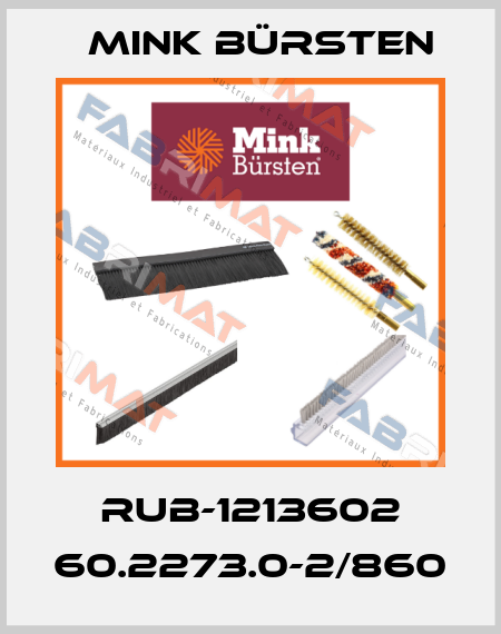 RUB-1213602 60.2273.0-2/860 Mink Bürsten