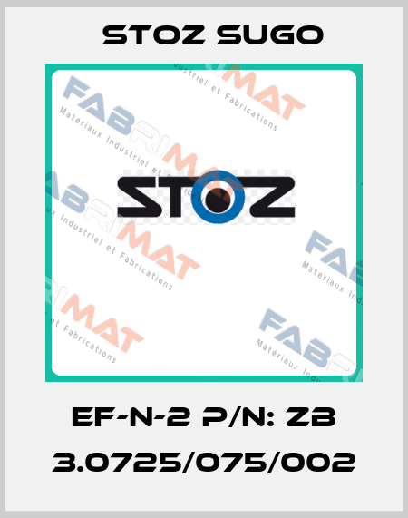 EF-N-2 P/N: ZB 3.0725/075/002 Stoz Sugo