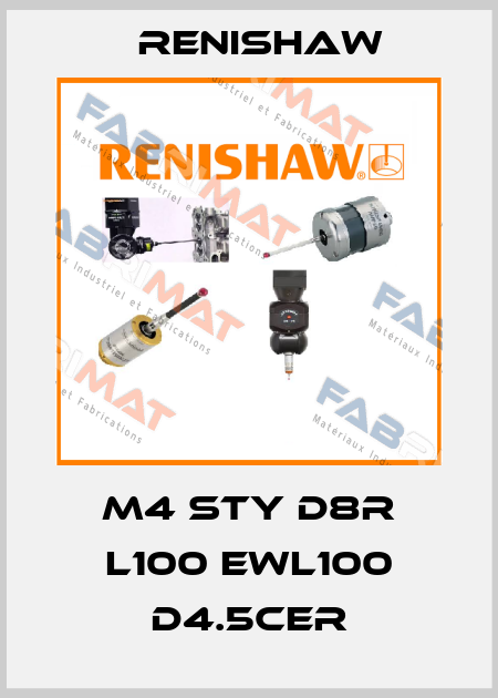 M4 STY D8R L100 EWL100 D4.5CER Renishaw