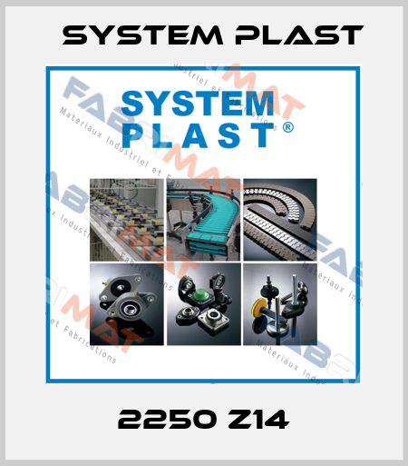 2250 Z14 System Plast