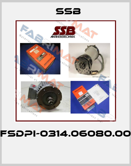 FSDPI-0314.06080.00        SSB