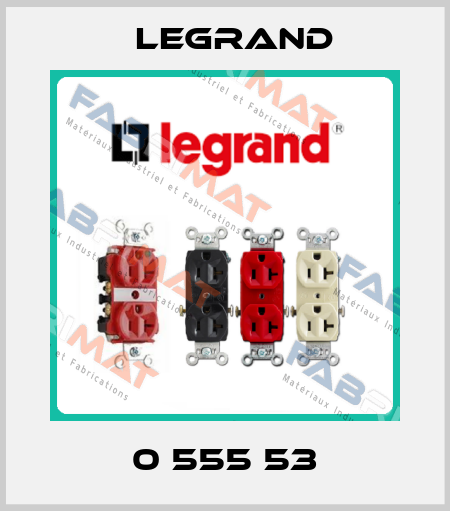  0 555 53 Legrand