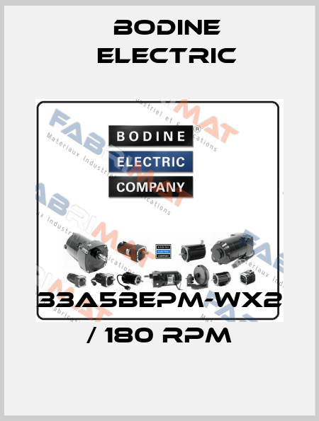 33A5BEPM-WX2 / 180 RPM BODINE ELECTRIC