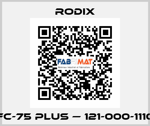 FC-75 Plus — 121-000-1110 Rodix