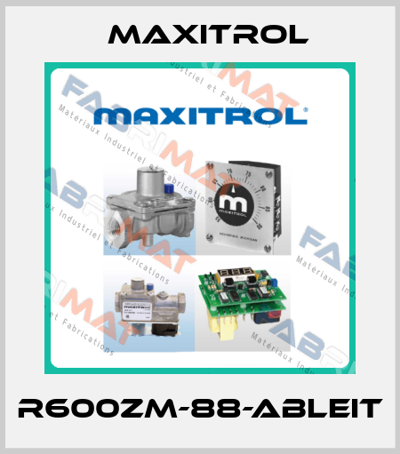 R600ZM-88-ABLEIT Maxitrol