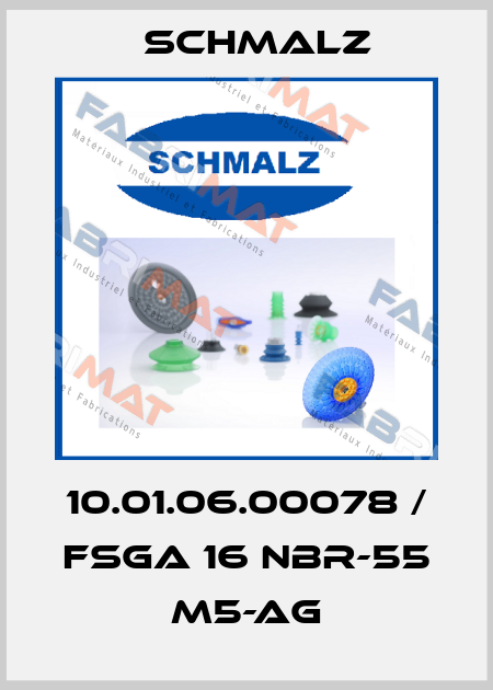 10.01.06.00078 / FSGA 16 NBR-55 M5-AG Schmalz