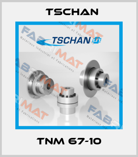 TNM 67-10 Tschan