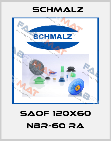 SAOF 120x60 NBR-60 RA Schmalz