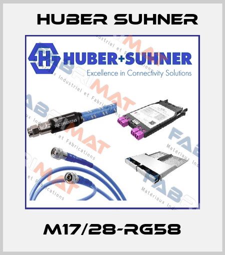 M17/28-RG58 Huber Suhner