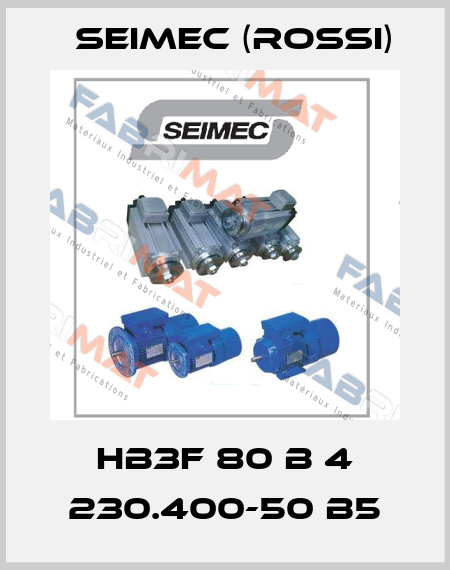 HB3F 80 B 4 230.400-50 B5 Seimec (Rossi)