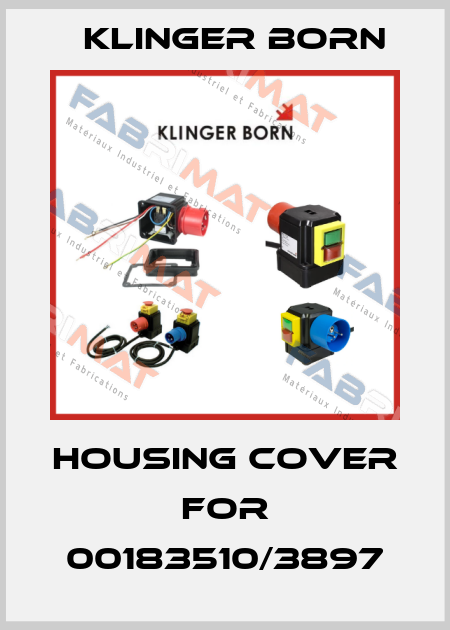 Housing cover for 00183510/3897 Klinger Born
