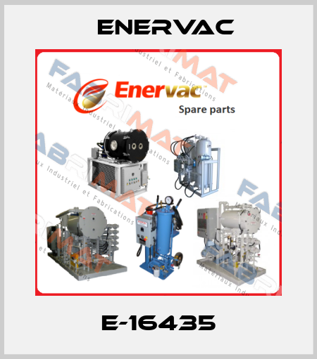 E-16435 Enervac