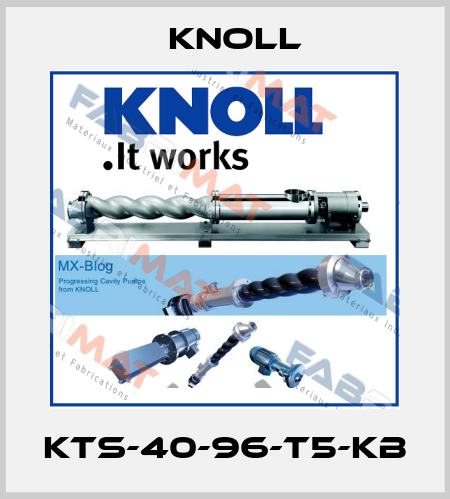 KTS-40-96-T5-KB KNOLL
