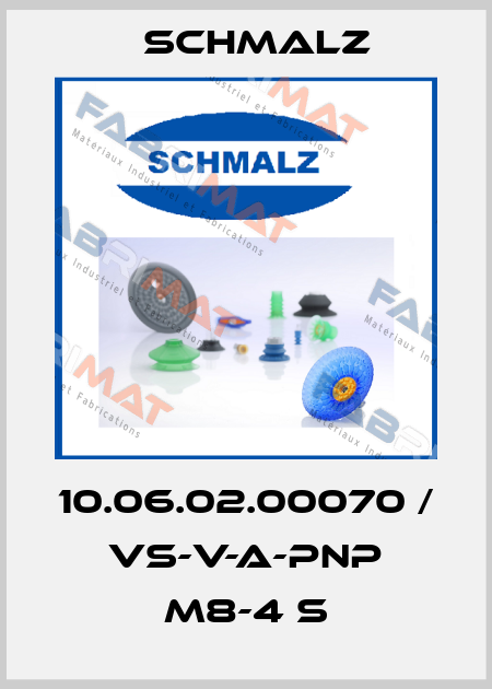 10.06.02.00070 / VS-V-A-PNP M8-4 S Schmalz