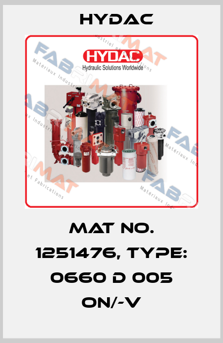 Mat No. 1251476, Type: 0660 D 005 ON/-V Hydac