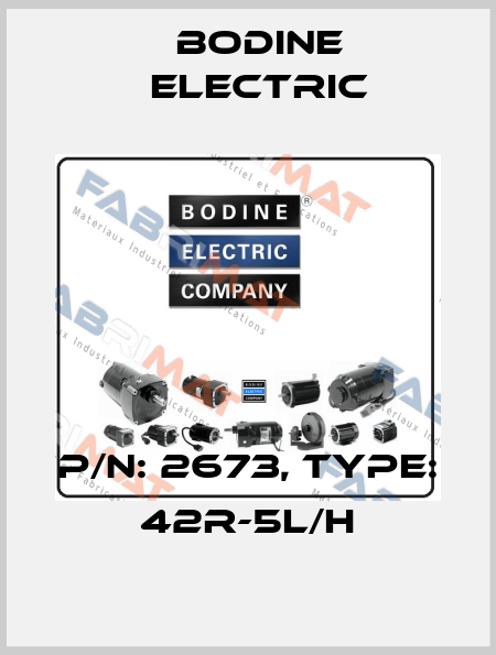 p/n: 2673, Type: 42R-5L/H BODINE ELECTRIC