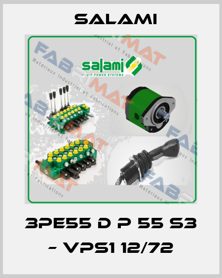 3PE55 D P 55 S3 – VPS1 12/72 Salami