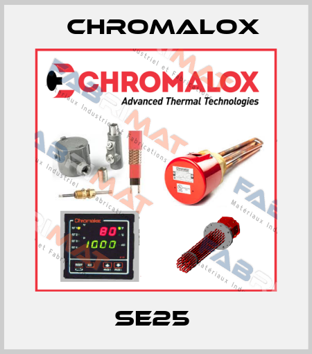 SE25  Chromalox