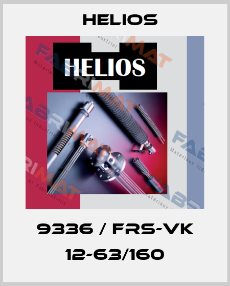 9336 / FRS-VK 12-63/160 Helios
