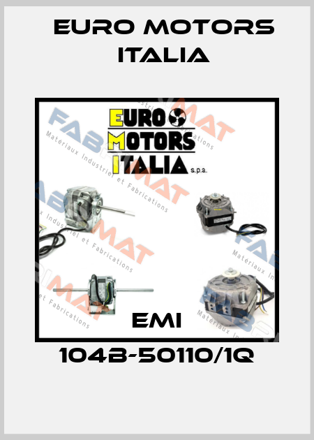 EMI 104B-50110/1Q Euro Motors Italia