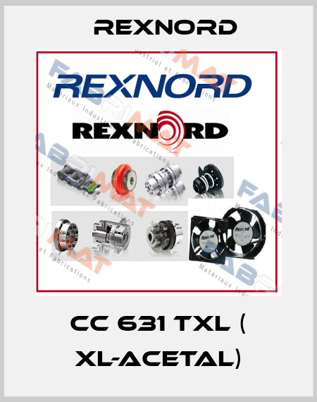 CC 631 TXL ( XL-ACETAL) Rexnord