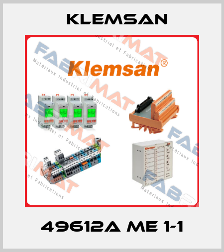 49612A ME 1-1 Klemsan