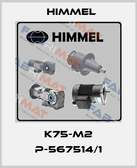 K75-M2 P-567514/1 HIMMEL