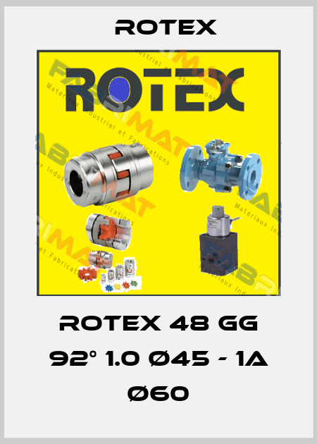 ROTEX 48 GG 92° 1.0 Ø45 - 1A Ø60 Rotex