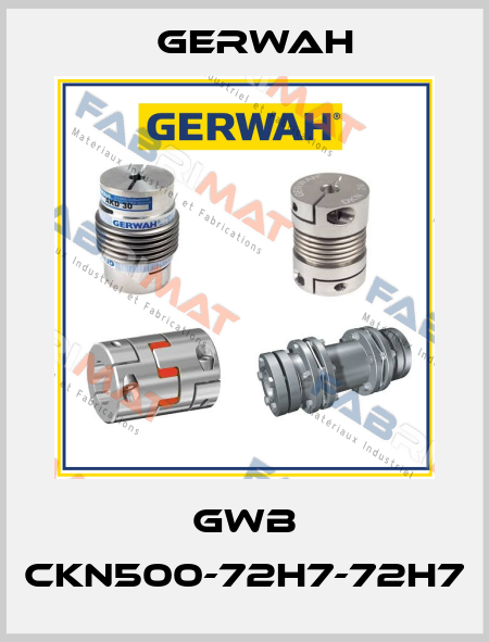 GWB CKN500-72H7-72H7 Gerwah