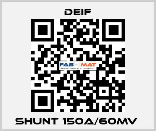 SHUNT 150A/60MV  Deif