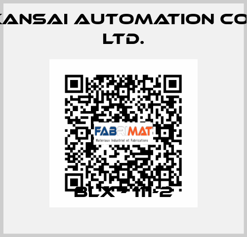 BLX - 111-2 KANSAI Automation Co., Ltd.