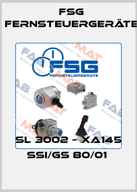 SL 3002 – XA145 SSI/GS 80/01  FSG Fernsteuergeräte