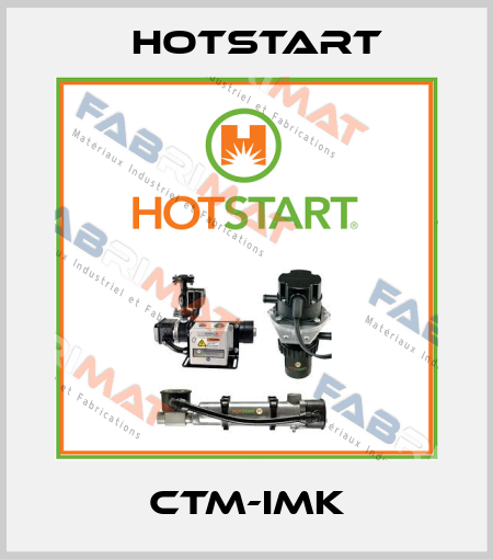 CTM-IMK Hotstart