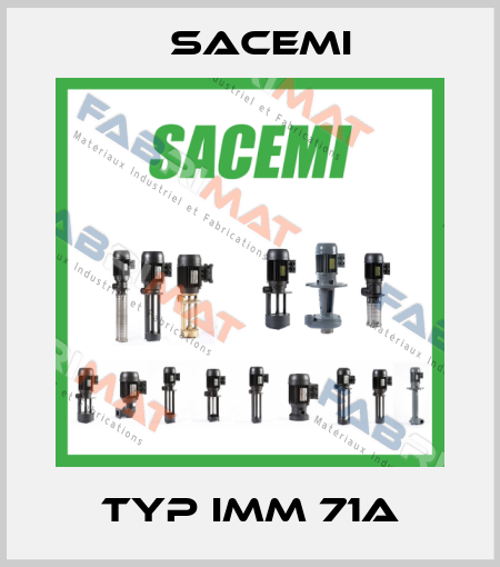 Typ IMM 71A Sacemi