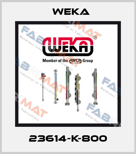 23614-K-800 Weka