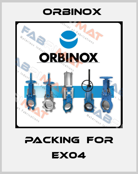 Packing  for EX04 Orbinox