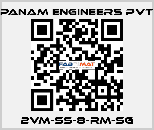 2VM-SS-8-RM-SG Panam Engineers Pvt